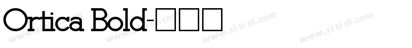 Ortica Bold字体转换